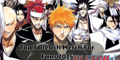Top 7 Bleach Merch For Fans 2025 - Bleach UK Shop